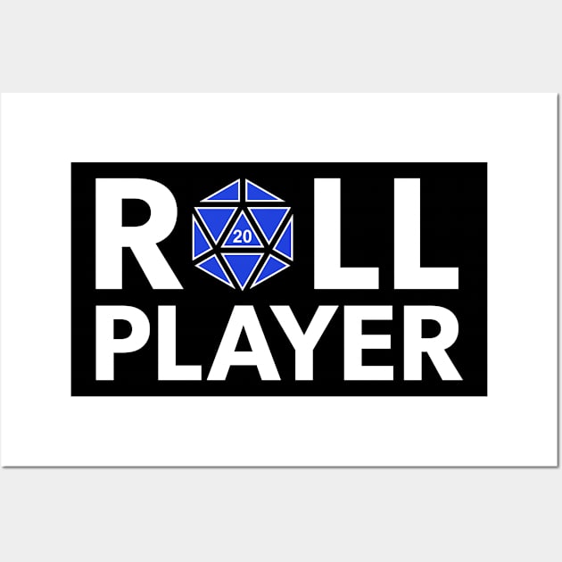 Roll Player (Blue d20) Wall Art by NashSketches